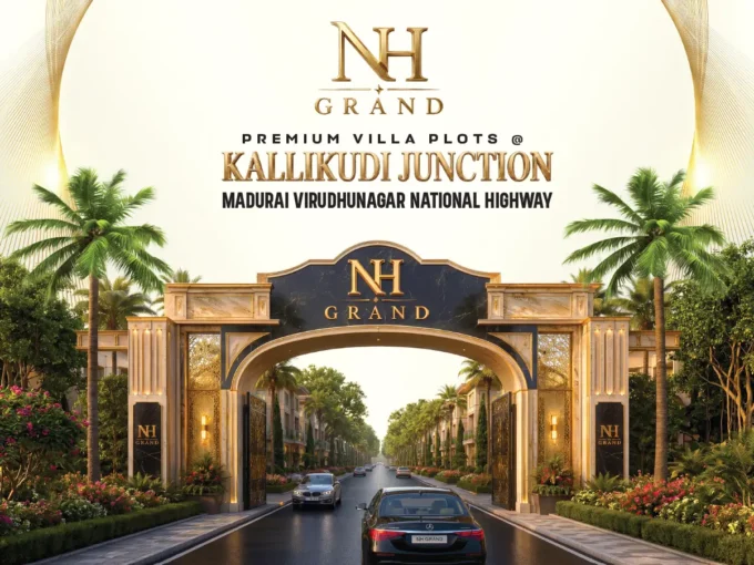 NH Grand Kalligudi premium villa plots on Madurai Virudhunagar National Highway